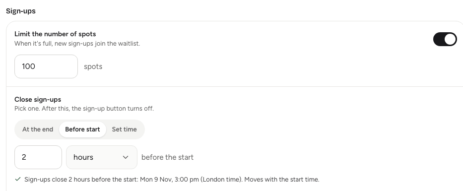 The Sign-ups part of the Publishing card with a 100-spot limit and sign-ups closing 2 hours before the start